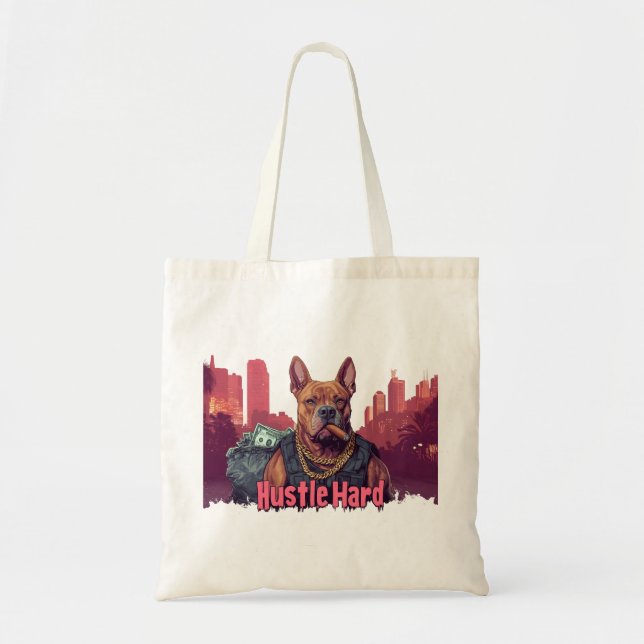Hustle Hard - Pitbulle Hund mit Geld und Zigar Tragetasche (Vorne)
