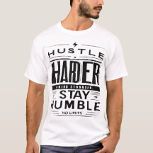 Hustle Harder Bleibe Humble - Grad - Geschenk