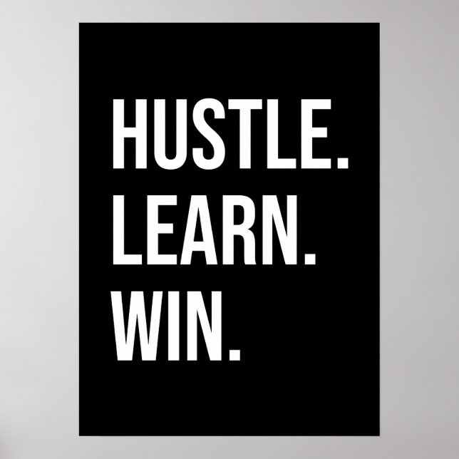 Hustle, Learn, Win - Success Motivational Poster (Vorne)