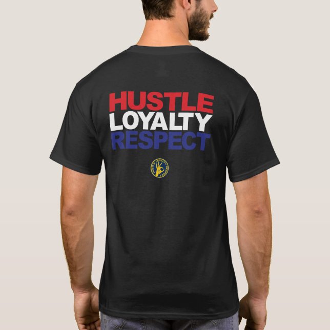 HUSTLE LOYALTY ACHTUNG T-Shirt (Rückseite)