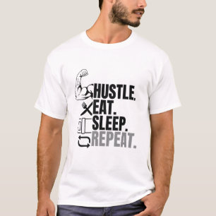 Hustle. Manger. Dormir. Répéter – Tshirt de gym mi