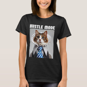 Hustle-Modus Lustige Geschäftskatze Cool Meme Hust T-Shirt
