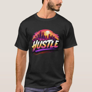 Hustle Retro Synthwave Stadt Sonnenuntergang Kunst T-Shirt