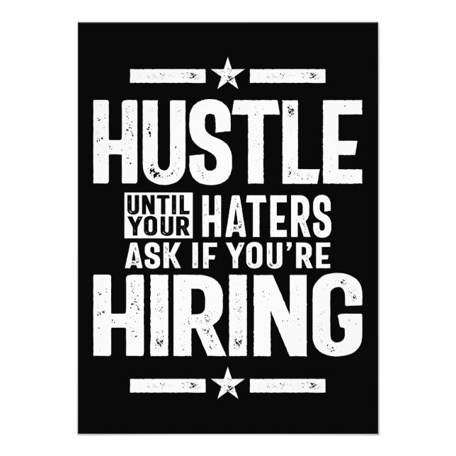 Hustle Unternehmerin Shirt Husters bis Ihre Hasser Fotodruck (Vorne)