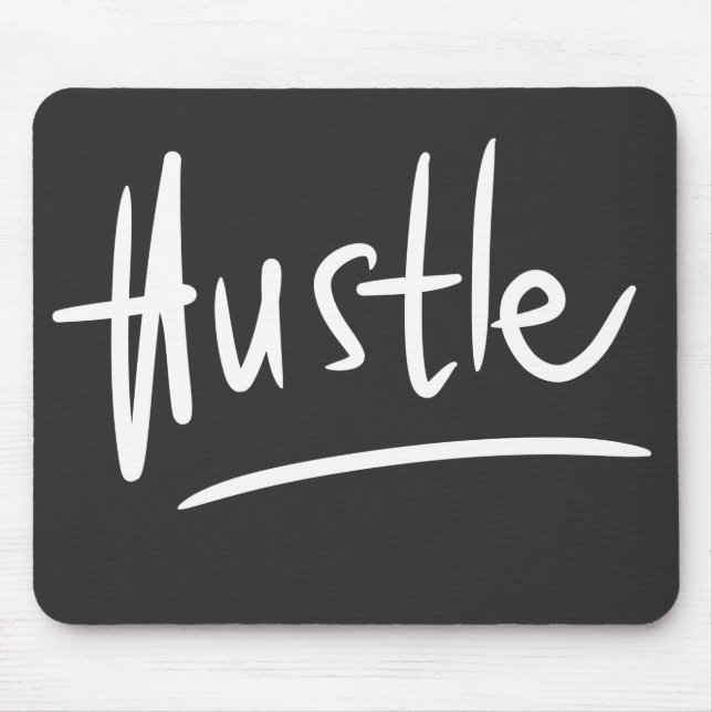 Hustle White Handwriting Typografie Mousepad (Vorne)