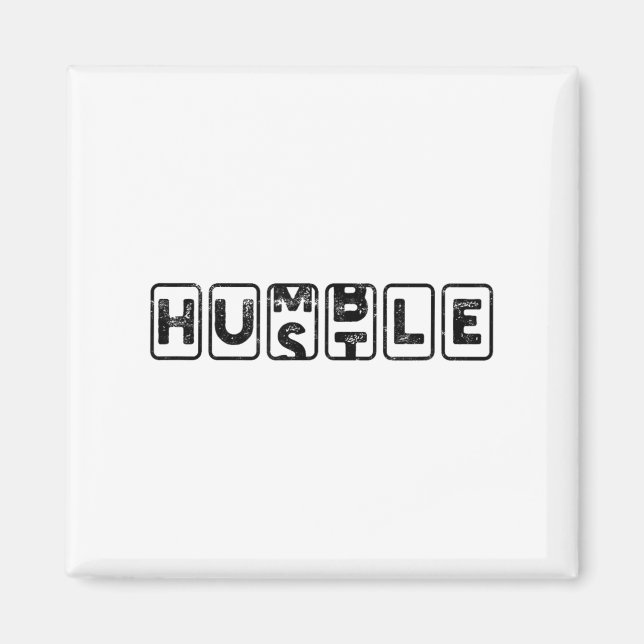 Hustlehumble - Motivation  Magnet (Vorne)