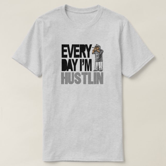 Hustlin - T - Shirt (Design vorne)
