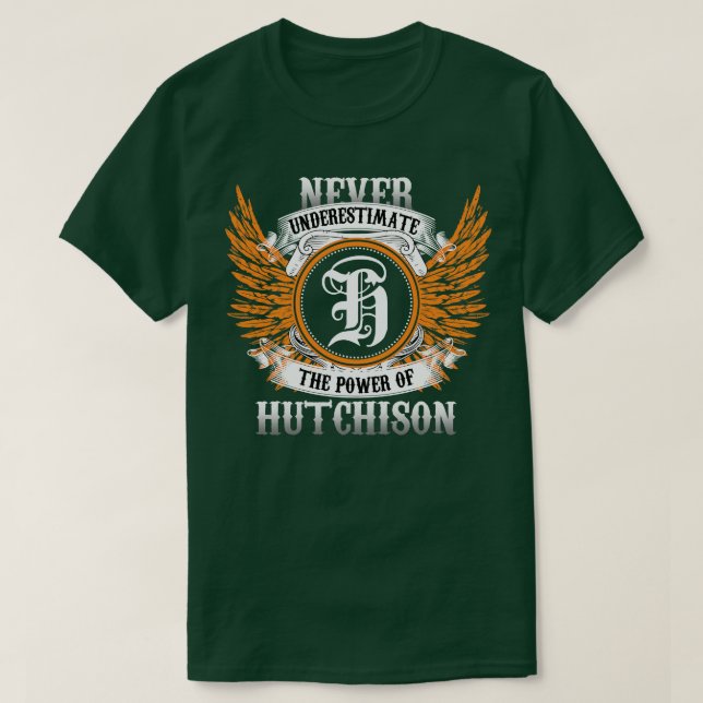 Hutchison Name Shirt nie unterschätzen Power (Design vorne)