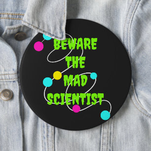 Hüte dich vor dem verrückten Wissenschaftler Schwa Button