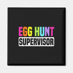 Hüter der Eierjagd Funny Egg Jagd Party Mama Da Magnet