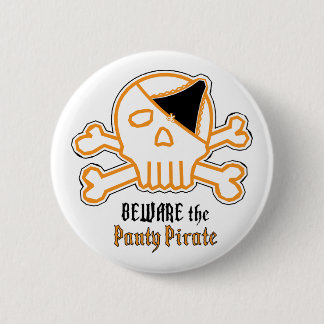 Hütet euch vor dem Schlüpferpiraten Button