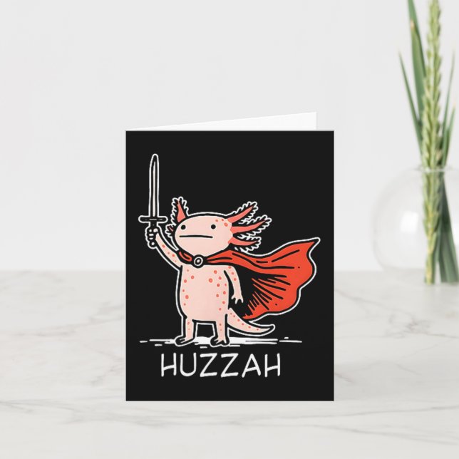 Huzzah Axolotl Knight Funny Sword Meme Quote  Karte (Vorderseite)