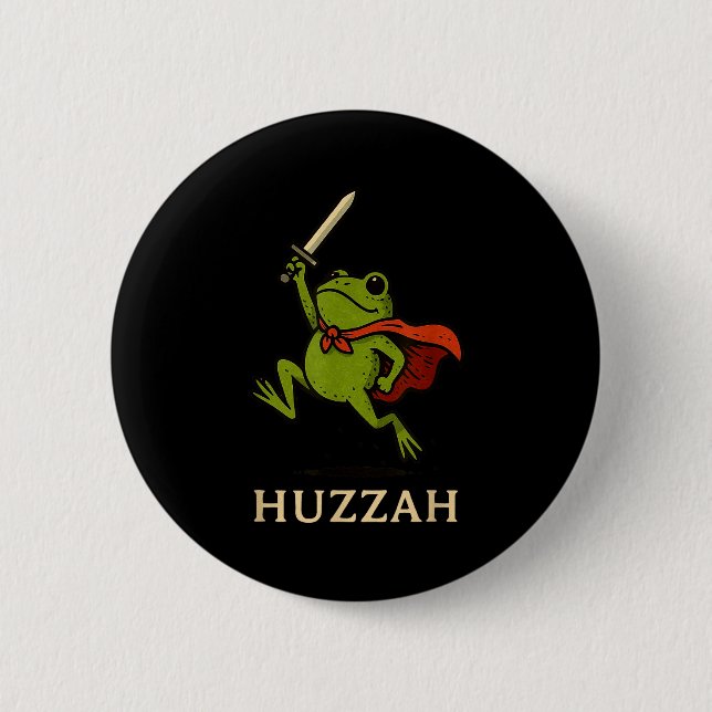 Huzzah Froschritter Lustiges Schwert Meme Zitat  Button (Vorderseite)