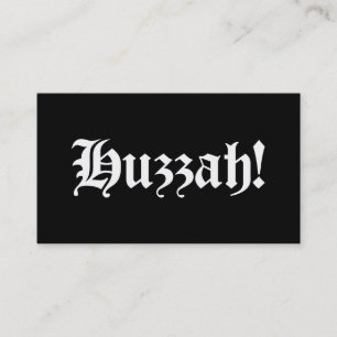 Huzzah! {Mittelalterliche Typografie} Visitenkarte