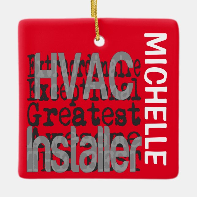 HVAC Installer Extraordinaire CUSTOM Keramikornament (Vorderseite)