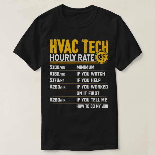 HVAC Tech Stundenrate Funny HVAC Technician AC Rep T-Shirt (Design vorne)