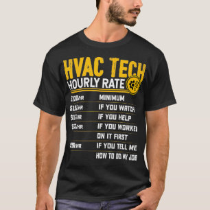 HVAC Tech Stundenrate Funny HVAC Technician AC Rep T-Shirt