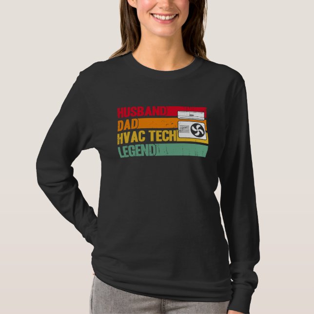 HVAC Technician HVAC Tech Husband Dad HVAC Tech Le T-Shirt (Vorderseite)