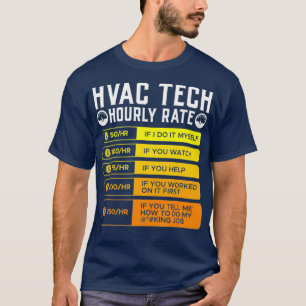 Hvac Technician Stundenrate I Klimaanlage T-Shirt