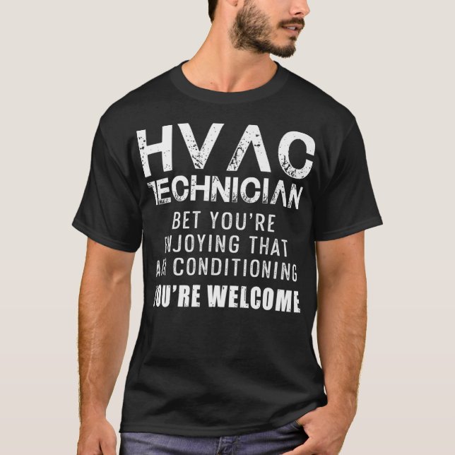 HVAC Techniker Funny HVAC Tech Premium _6  T-Shirt (Vorderseite)