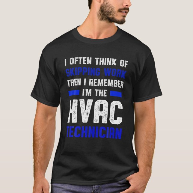 HVAC Techniker überspringen Funny HVAC Tech T-Shirt (Vorderseite)