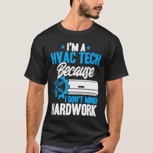 HVAC-Techniker Vintag HVAC Tech I scheut nicht auf T-Shirt