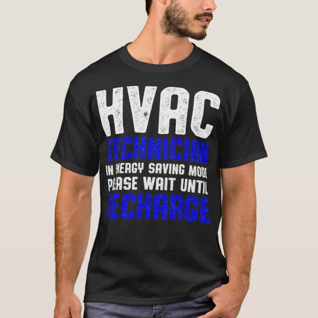 HVAC Techniker warten Funny HVAC Tech T-Shirt (Vorderseite)