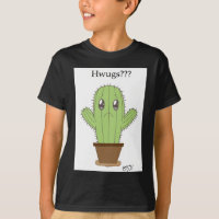 "Hwugs???" Kaktus