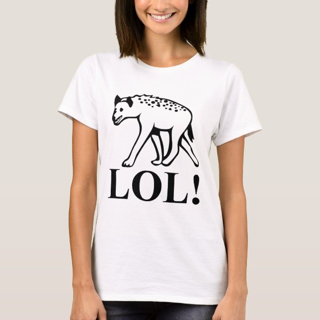 Hyäne - lautes LOL heraus lachen T-Shirt (Vorderseite)