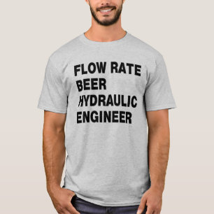 Hydraulik-Ingenieur T-Shirt