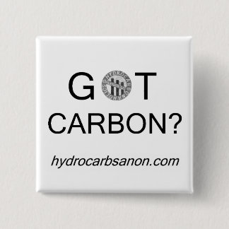 Hydrocarbsanon got Kohlenstoff? Knopf Button