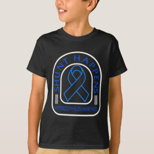 Hydrocephalus Awareness Shunt Happens Blue Ribbon T-Shirt