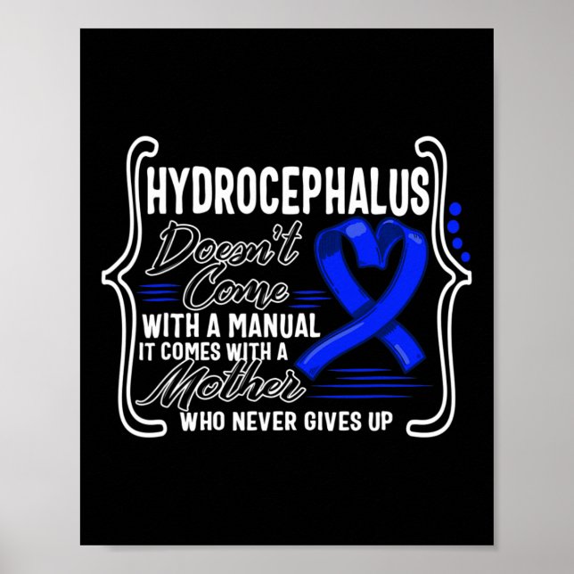 Hydrocephalus-Bewusstsein kommt nicht mit einem Ha Poster (Vorne)