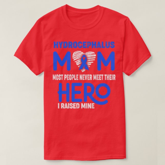 Hydrocephalus-Mama Die meisten Menschen treffen si T-Shirt (Design vorne)