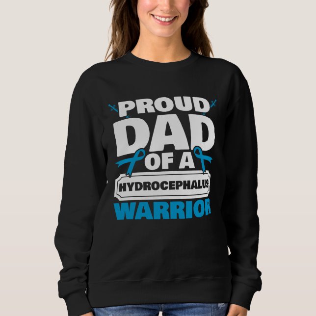 Hydrocephalus Support Brain Tumor Hydrocephalus Aw Sweatshirt (Vorderseite)