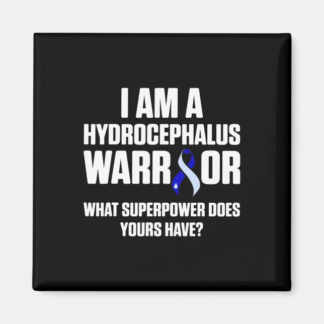 Hydrocephalus Survivor Power Sensibilisierungskamp Magnet (Vorne)