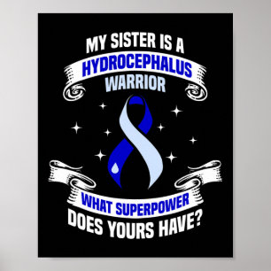 Hydrocephalus Survivor Sister Power Sensibilisieru Poster