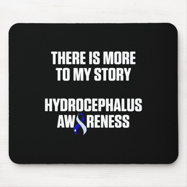 Hydrocephalus Survivor Story Awareness Warrier Mousepad (Vorne)