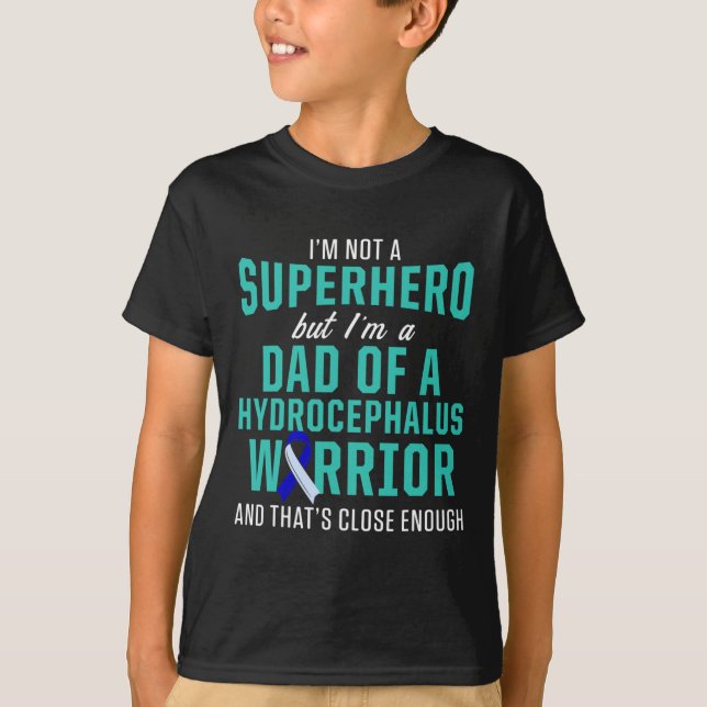 Hydrocephalus Survivor Vater Hero Awareness Warrie T-Shirt (Vorderseite)
