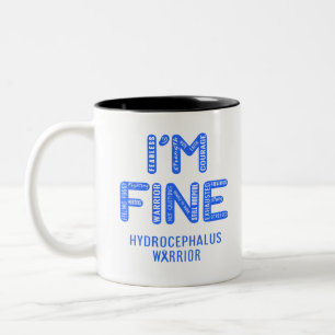 Hydrocephalus Warrior - ICH BIN FINE Zweifarbige Tasse