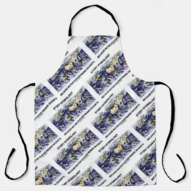 Hydrologie studieren, weil Wasser überall auf der  Schürze (Vorderseite)