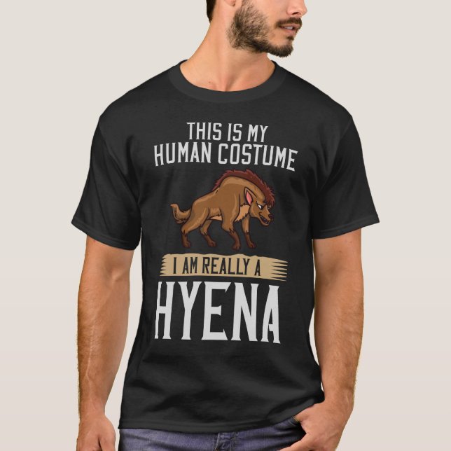 Hyena Costume Geschenk Hyenadas Tier T-Shirt (Vorderseite)
