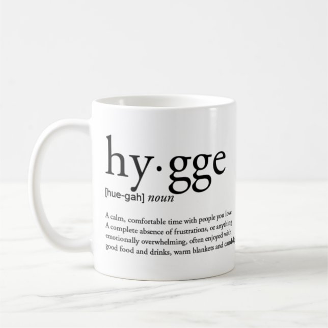 Hygge Definition Kaffeetasse (Links)