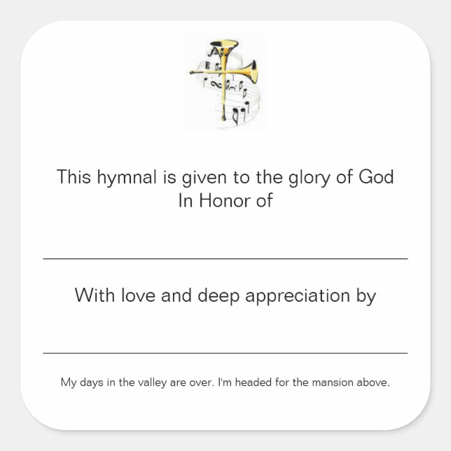 Hymnale Teller zu Ehren der Quadratischer Aufkleber (Vorderseite)