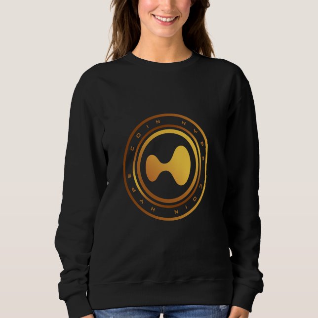 HYPE Krypto-Digitalwährung Hyperliquid Blockchain  Sweatshirt (Vorderseite)