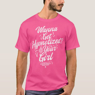 Hypnotische Power Hypnose Lover Hypnotisierung Hyp T-Shirt