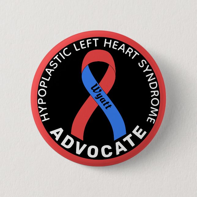 Hypoplastisches Links Herzsyndrom Advocate Black Button (Vorderseite)
