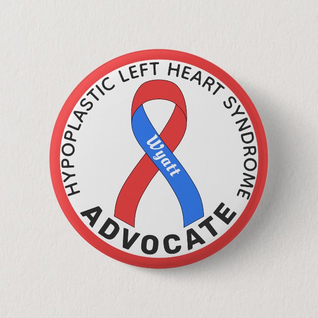 Hypoplastisches Links Herzsyndrom Advocate Weiß Button (Vorderseite)