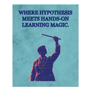 Hypothese trifft auf handlungsorientiertes Lernen  Poster
