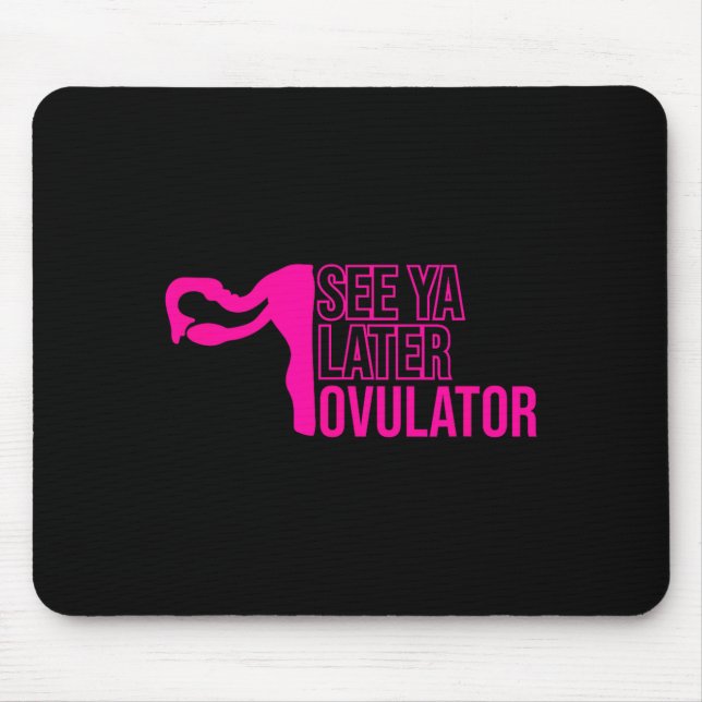 Hysterectomy Humor Funny Feminist Surgery Recovery Mousepad (Vorne)